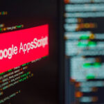 گوگل اسکریپت چیست و چه کاربردهایی دارد؟